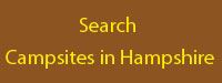 Search campsites in Hampshire Search campsites in Hampshire